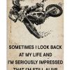 Motorcycles - Sometimes I Look Back At My Life Poster