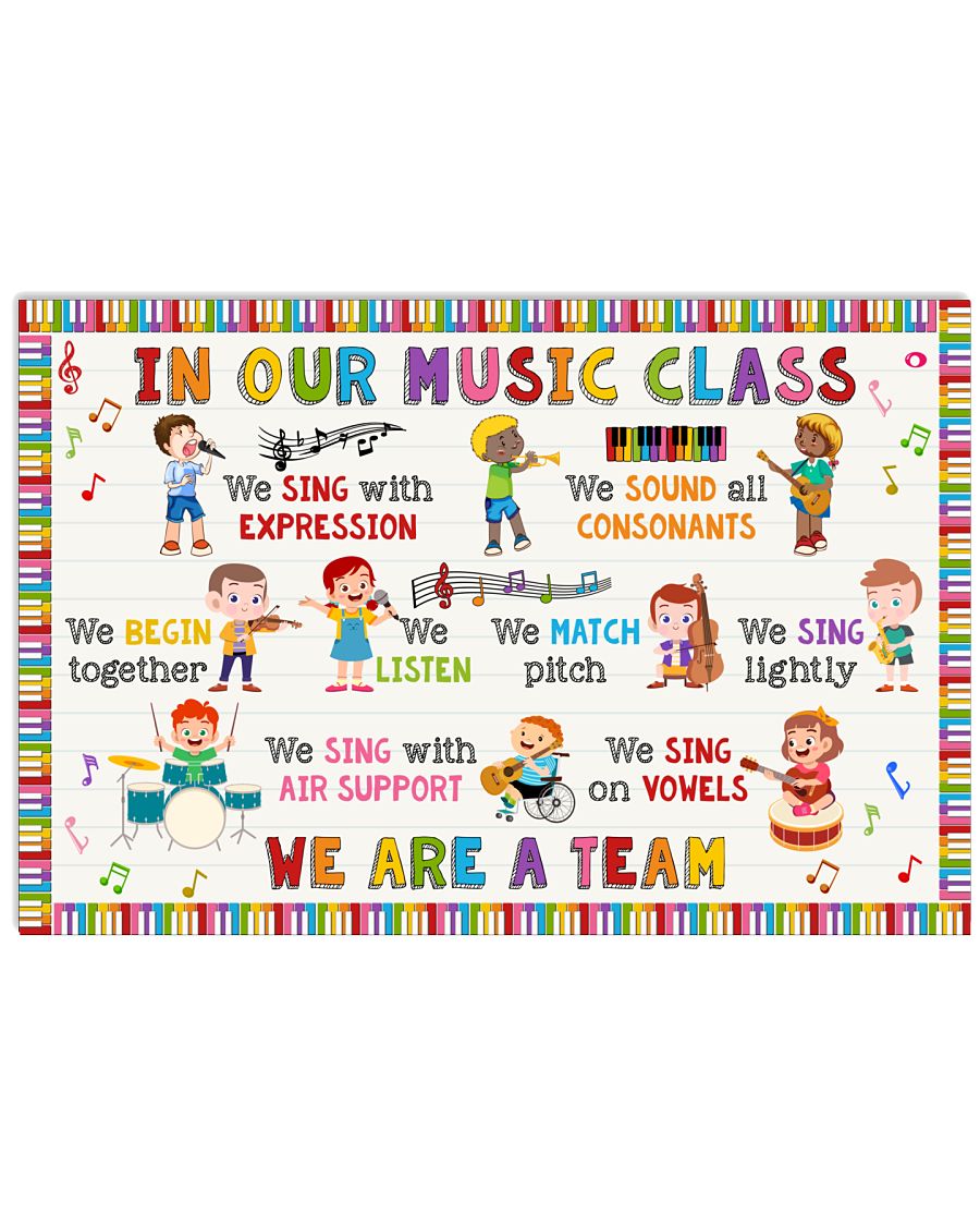 Adorable Music In Our Music Class We Are A Team Poster