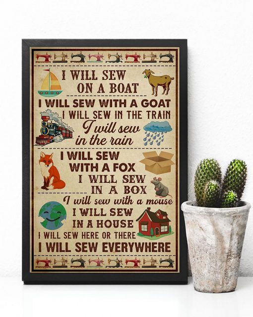 Ships From USA Sewing I Will Sew Everywhere Poster