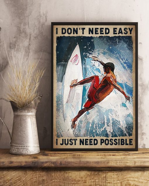 Best Gift Suffering I Don't Need Easy I Just Need Possible Poster