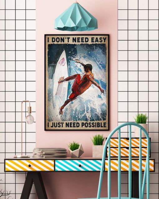US Shop Suffering I Don't Need Easy I Just Need Possible Poster