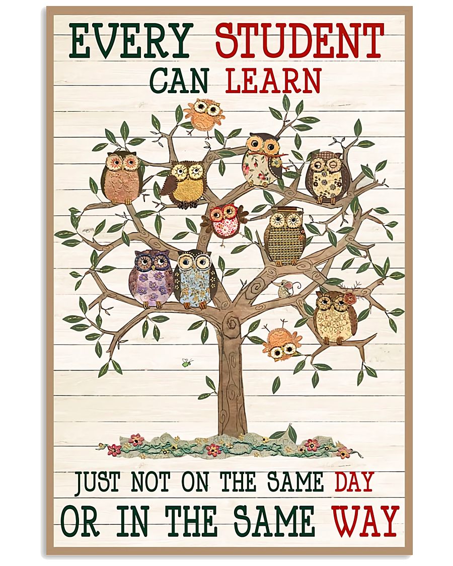 Teacher Every Student Can Learn Owls Poster