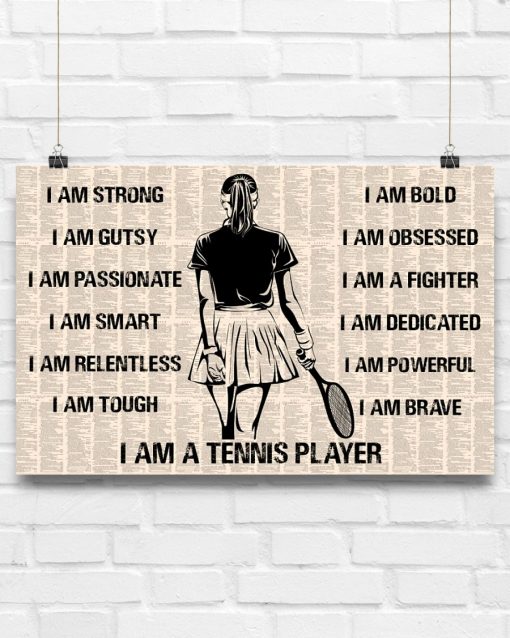 Best Gift Tennis I Am A Tennis Player Poster