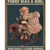 There Was A Girl Who Really Loved Sewing Poster