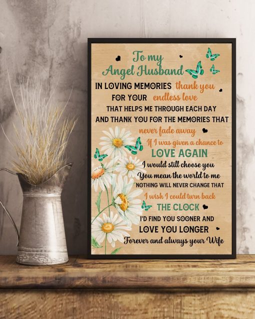 Fantastic To My Angel Husband In Loving Memories Thank You For Your Endless Love Poster