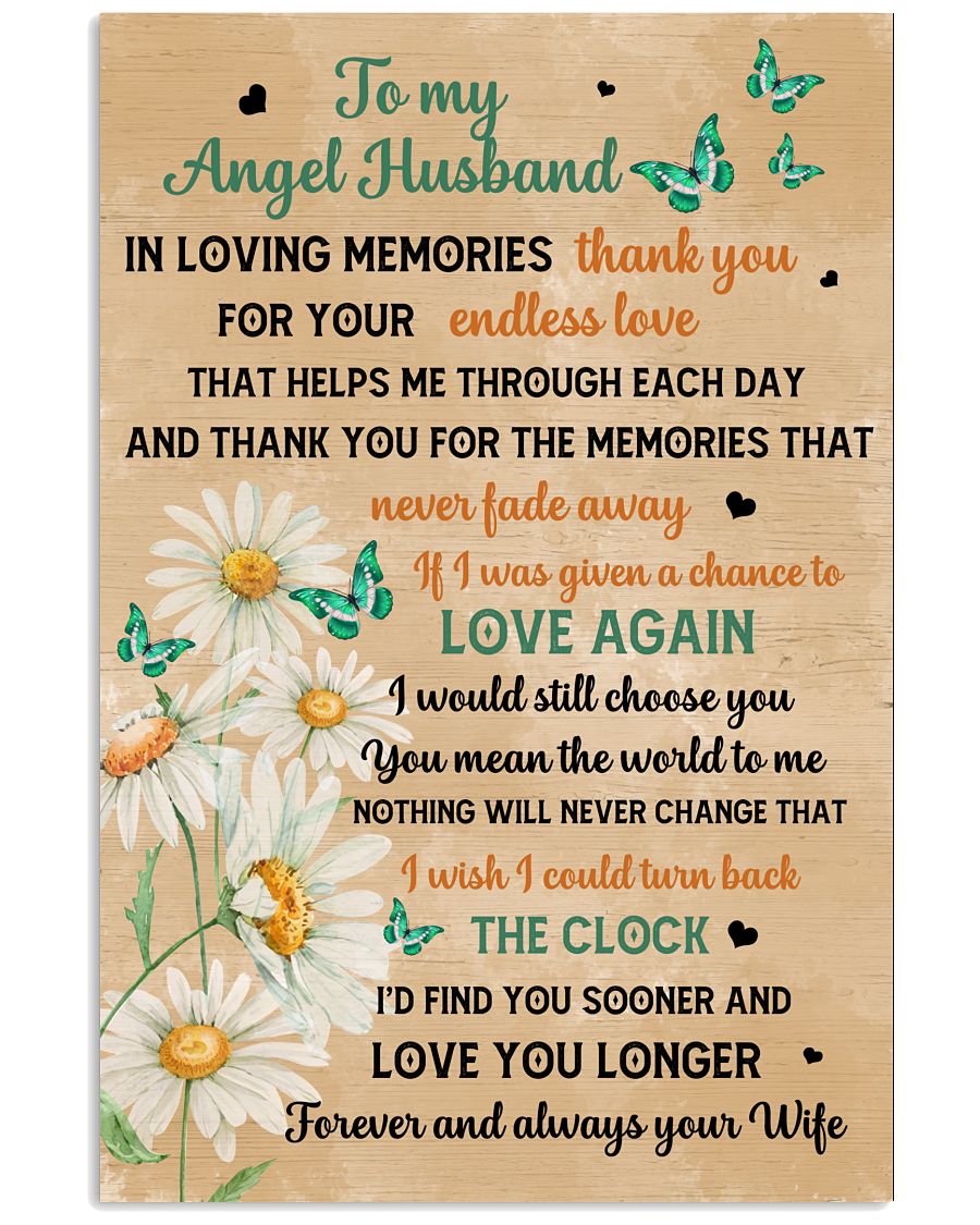 To My Angel Husband In Loving Memories Thank You For Your Endless Love Poster