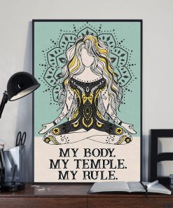 Unisex Yoga My Body My Temple My Rule Poster
