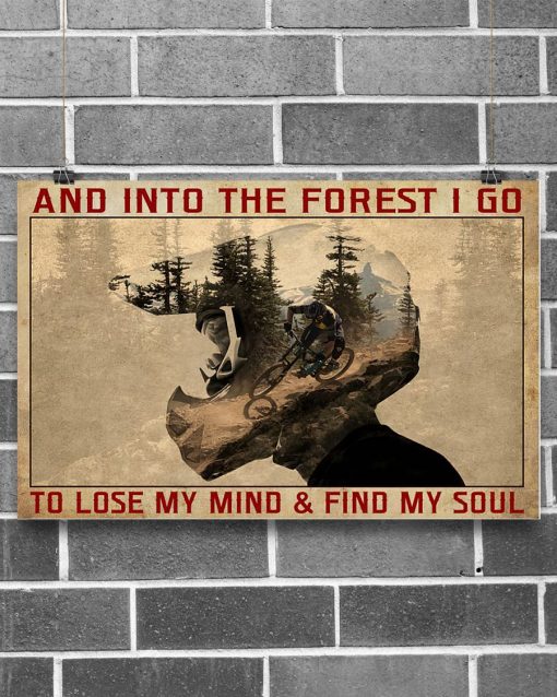 Limited Edition Cycling And Into The Forest I Go To Lose My Mind Poster