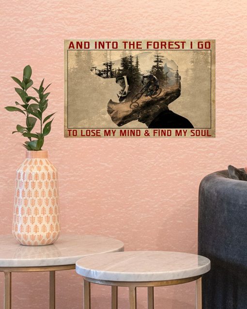 Hot Cycling And Into The Forest I Go To Lose My Mind Poster