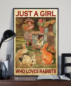 Luxury Just A Girl Who Loves Rabbit Poster