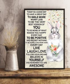 Ships From USA Rabbit Believe In Yourself And Remember You Are Awesome Poster