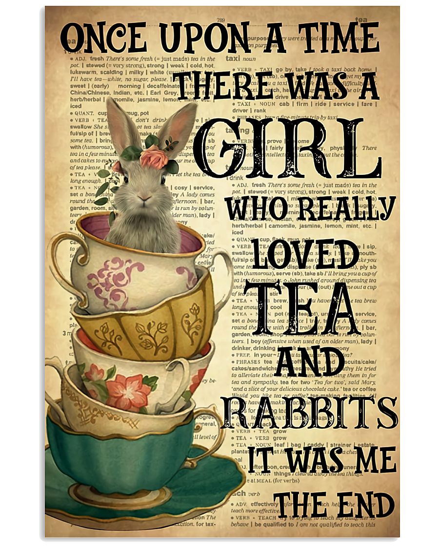 There Was A Girl Who Really Loved Tea And Rabbit Poster