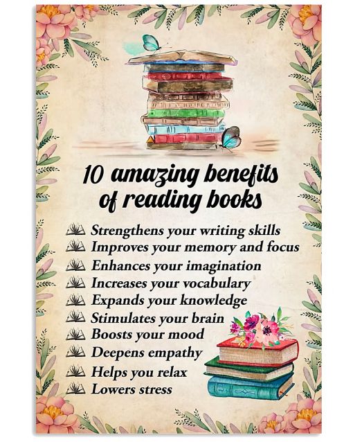 10 Amazing Benefits Of Reading Books Poster