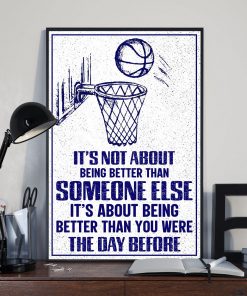Rating Basketball It's About Being Better Than You Were The Day Before Poster