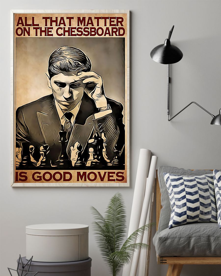 Amazon Chess All Matter On The Chessboard Is Good Moves Poster