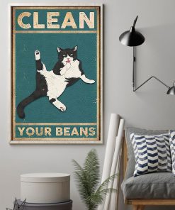 Adorable Clean Your Beans Cat Poster