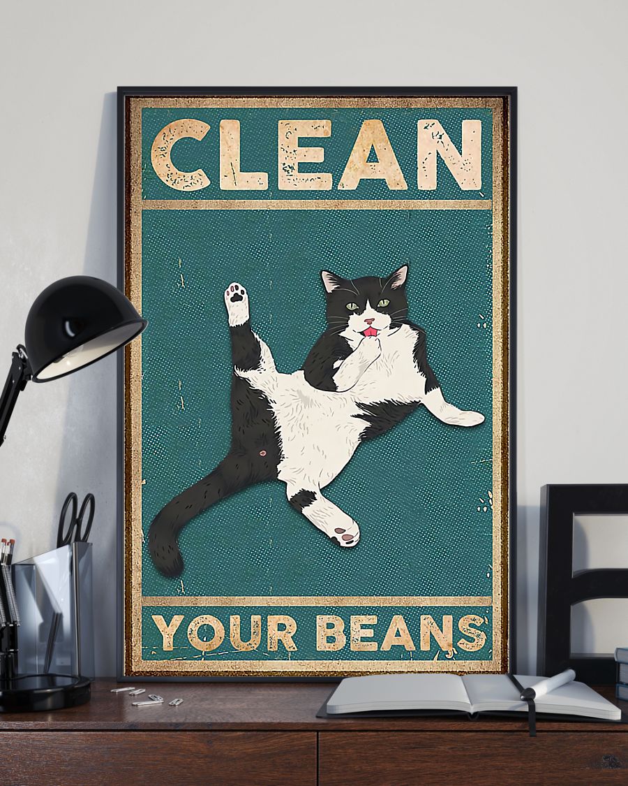 Great artwork! Clean Your Beans Cat Poster