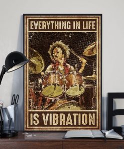 POD Drummer Everything In Life Is Vibration Poster