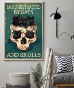 Beautiful Easily Distracted By Cats And Skulls Poster