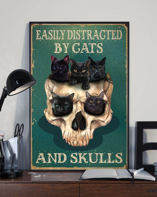 Vibrant Easily Distracted By Cats And Skulls Poster