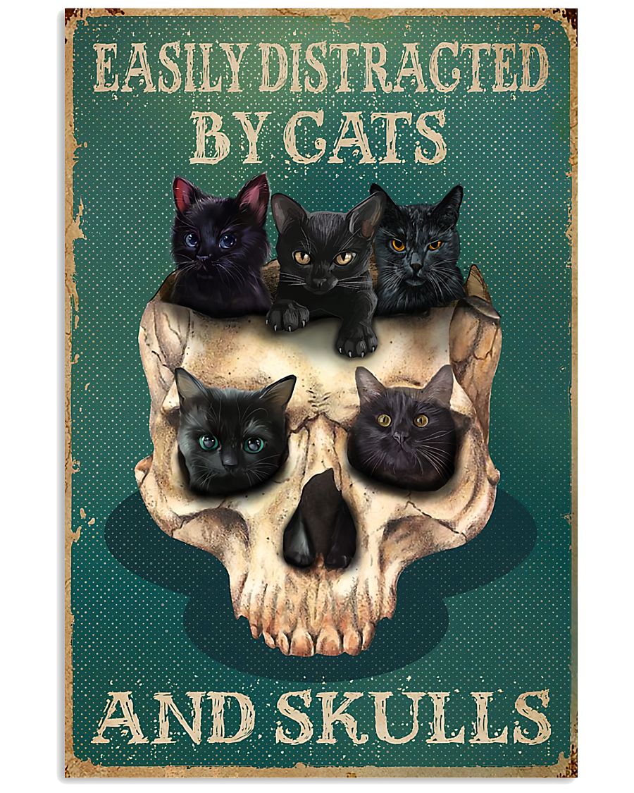 Easily Distracted By Cats And Skulls Poster