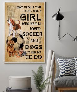 Mother's Day Gift Girl Who Really Loved Soccer And Dogs Poster
