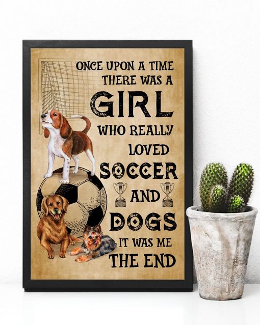 Free Girl Who Really Loved Soccer And Dogs Poster