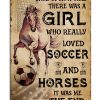 Girl Who Really Loved Soccer And Horses Poster