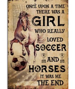 Girl Who Really Loved Soccer And Horses Poster