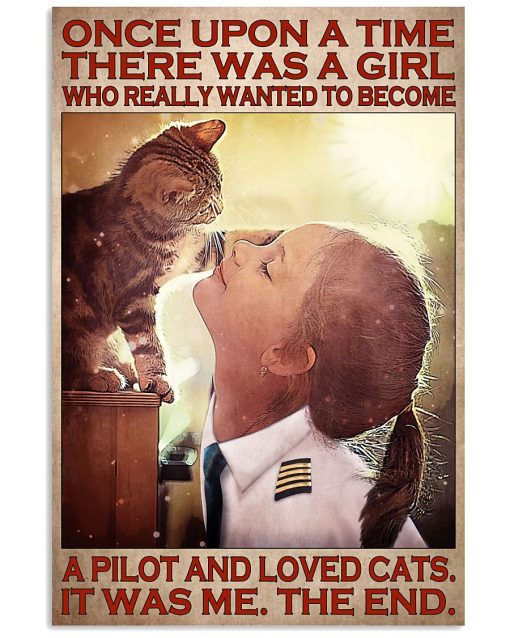 Girl Who Really Wanted To Become A Pilot And Loved Cats Poster