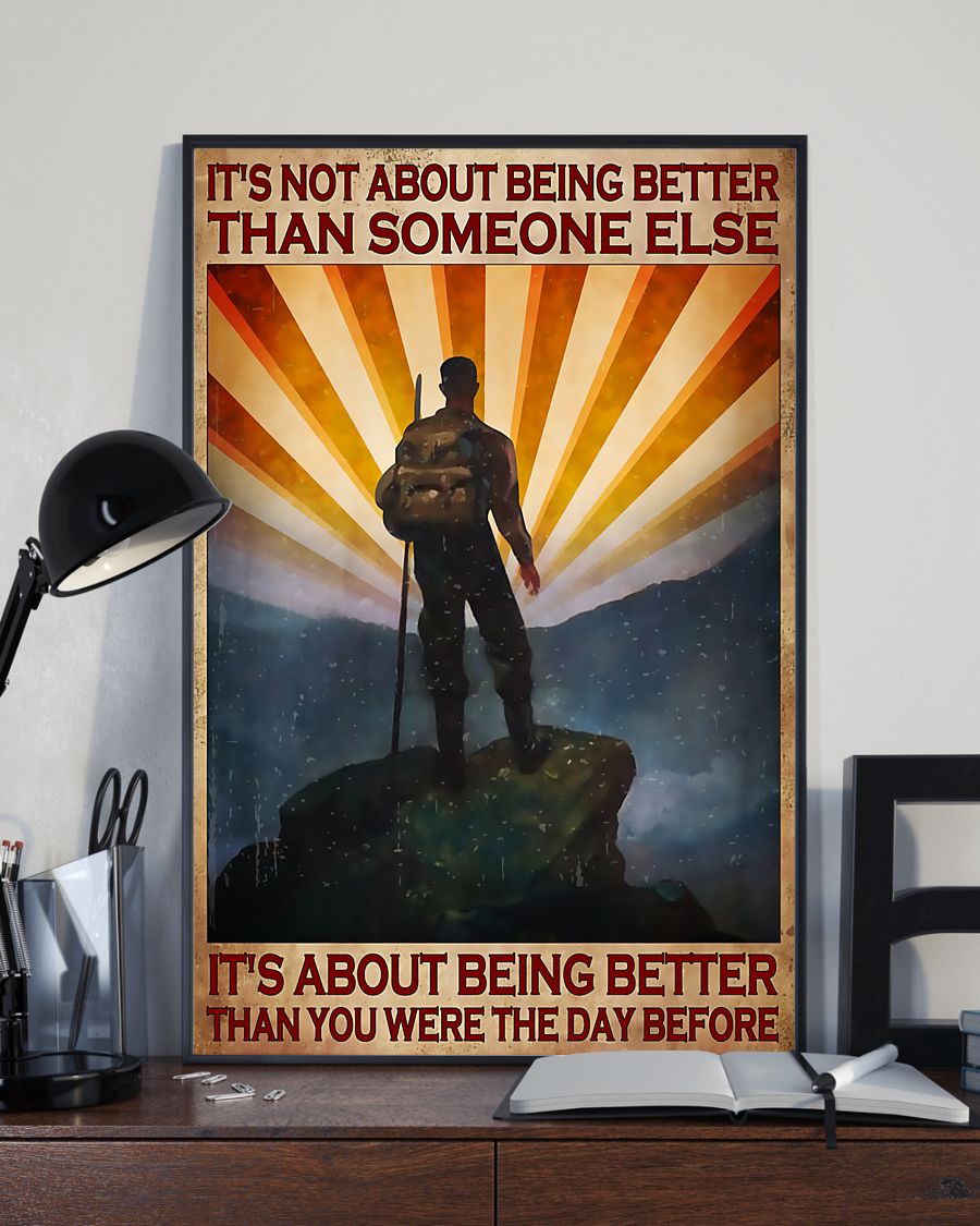 Great artwork! Hiking It's About Being Better Than You Were The Day Before Poster