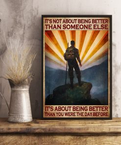 All Over Print Hiking It's About Being Better Than You Were The Day Before Poster