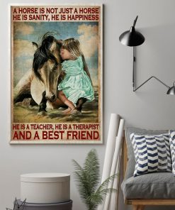 Great artwork! Horse Girl A Horse Is A Best Friend Poster