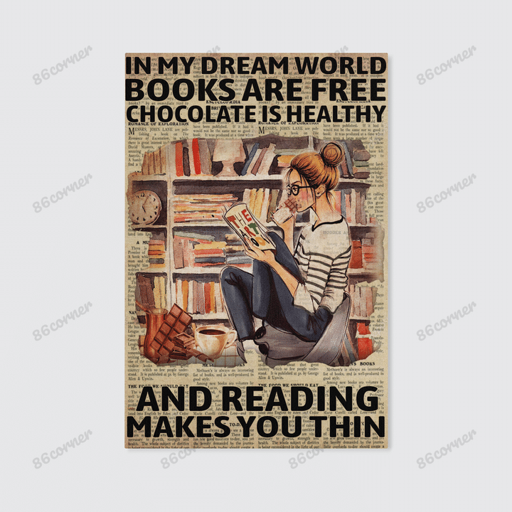 In My Dream World Books Are Free Poster
