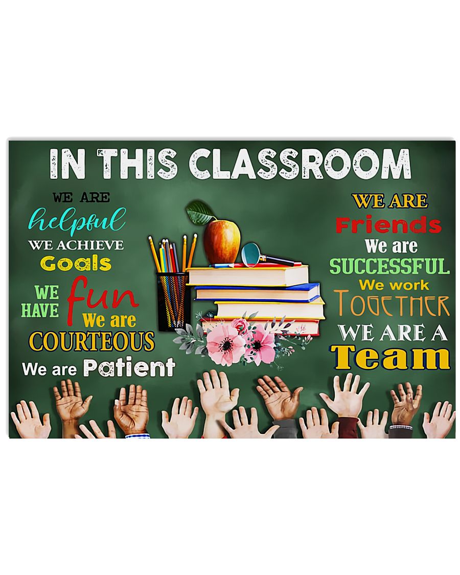 Best Gift In This Class We Are Helpful We Achieve Goals Poster