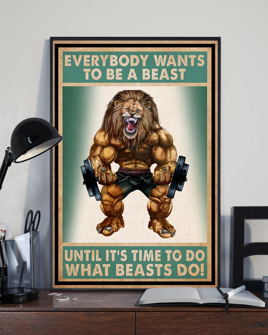 Best Lion Everybody Wants To Be A Beast Weight Lifting Poster