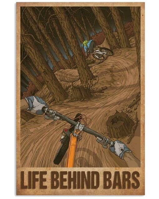 Mountain Biking Life Behind Bars Poster