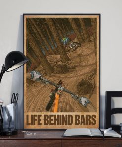 Great Mountain Biking Life Behind Bars Poster