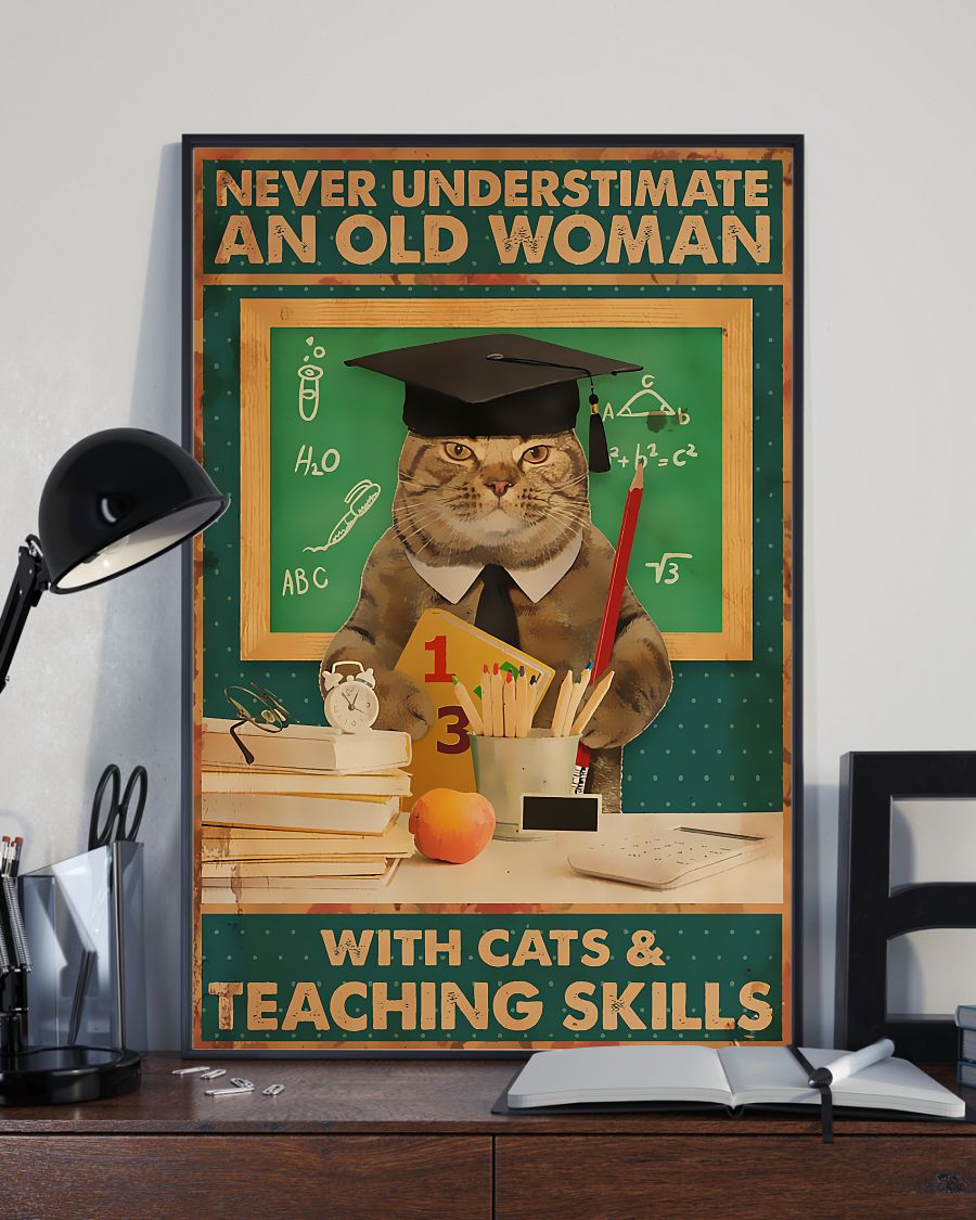 Top Never Underestimate An Old Man With Cats And Teaching Skills Poster