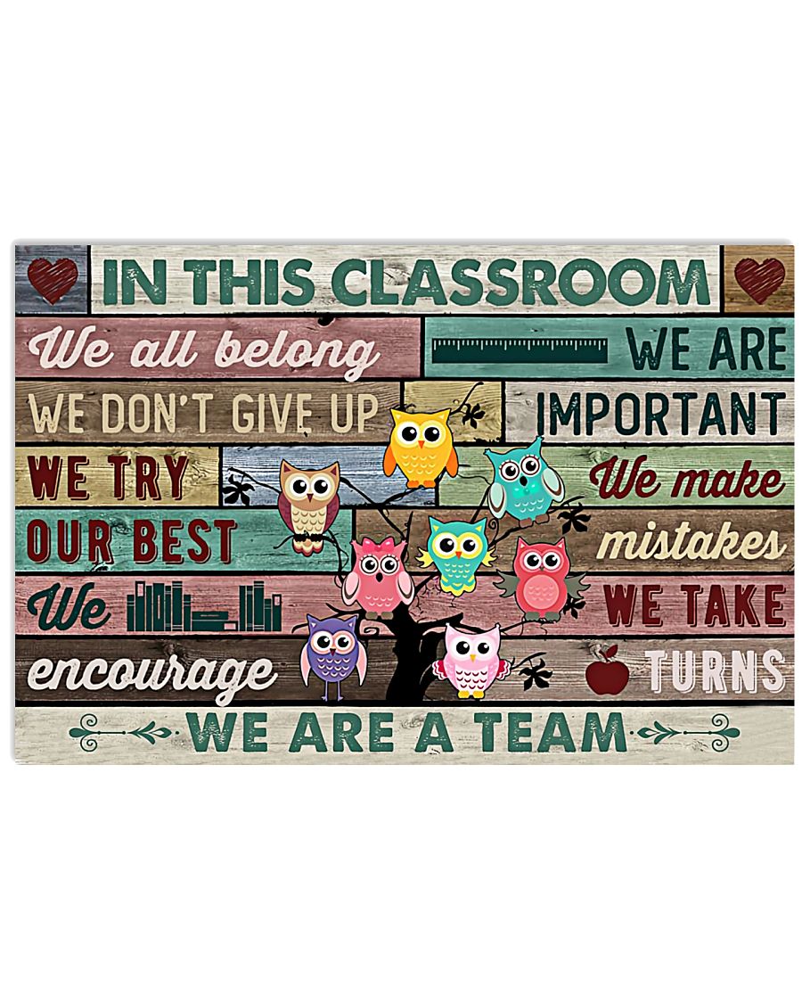 Free Owls In This Classroom We Are Important We All Belong We Are A Team Poster