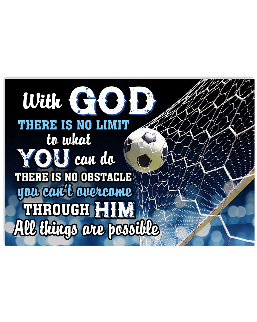Soccer With God There Is No Limit To What You Can Do Poster