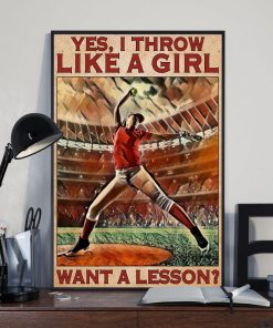 Father's Day Gift Softball Yes I Throw Like A Girl Want A Lesson Poster