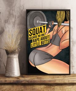 Us Store Squad Because No One Raps About Little Butts Weight Lifting Poster