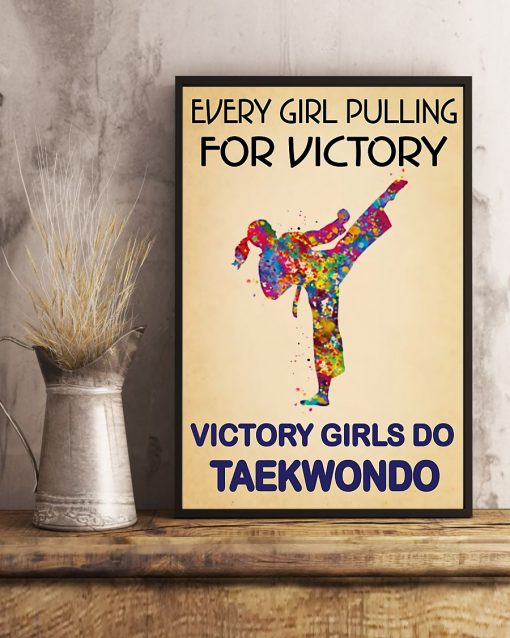 Print On Demand Taekwondo Every Girl Pulling For Victory Poster