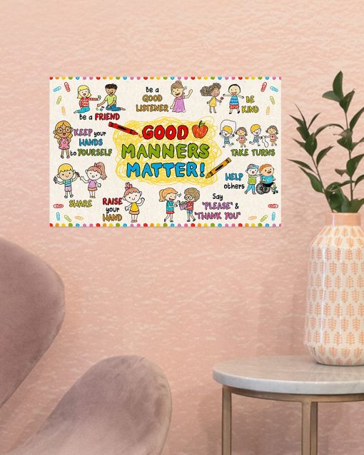 Present Teacher Good Manners Matter Poster