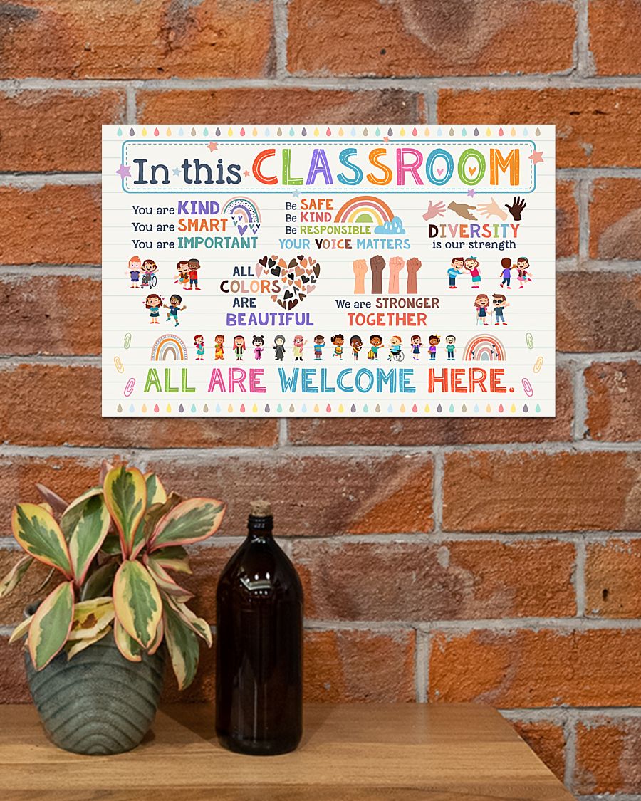 Great Quality Teacher In This Classroom All Are Welcome Here Poster