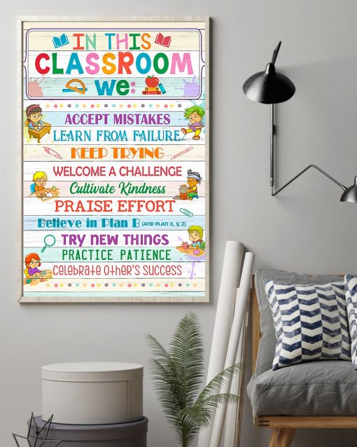 Adult Teacher In This Classroom We Accept Mistakes Learn From Failure Poster