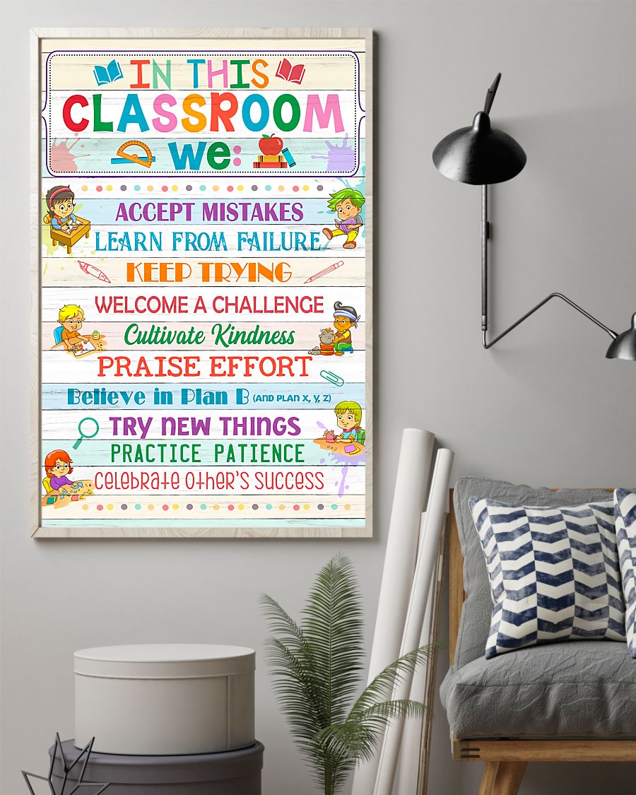 Luxury Teacher In This Classroom We Accept Mistakes Learn From Failure Poster