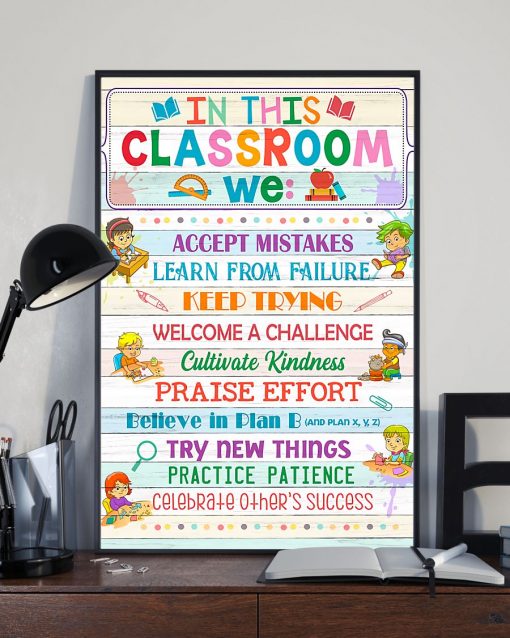 Excellent Teacher In This Classroom We Accept Mistakes Learn From Failure Poster