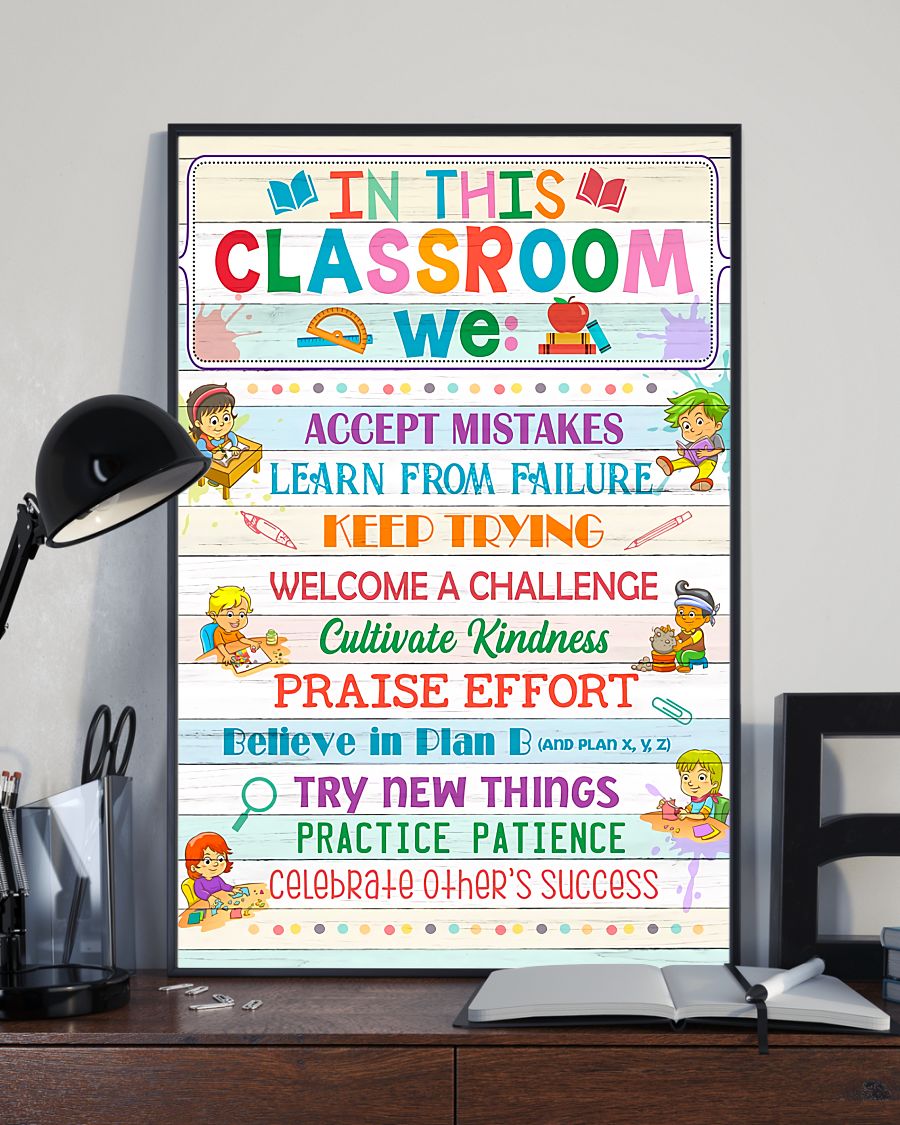 Great artwork! Teacher In This Classroom We Accept Mistakes Learn From Failure Poster